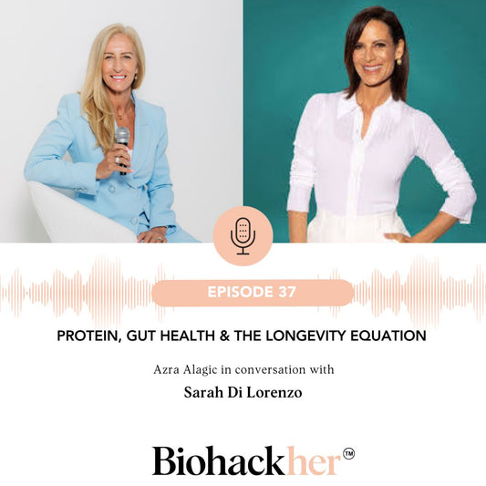 Protein, Gut Health & the Longevity Equation with Sarah Di Lorenzo